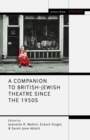 Image for A Companion to British-Jewish Theatre Since the 1950S