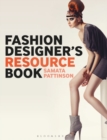 Image for Fashion Designer&#39;s Resource Book
