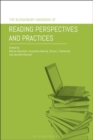 Image for The Bloomsbury Handbook of Reading Perspectives and Practices