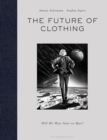 Image for The Future of Clothing: Will We Wear Suits on Mars?