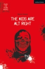 Image for The Kids Are Alt Right