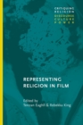 Image for Representing Religion in Film
