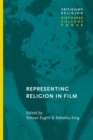 Image for Representing religion in film