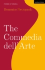 Image for The commedia dell&#39;arte
