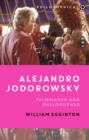 Image for Alejandro Jodorowsky: Filmmaker and Philosopher