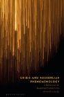 Image for Crisis and Husserlian Phenomenology