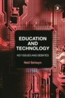 Image for Education and technology  : key issues and debates