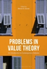Image for Problems in value theory: an introduction to contemporary debates