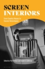 Image for Screen interiors  : from country houses to cosmic heterotopias