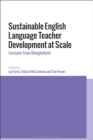 Image for Sustainable English Language Teacher Development at Scale
