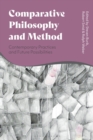 Image for Comparative philosophy and method: contemporary practices and future possibilities