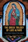 Image for The Greek trilogy of Luis Alfaro