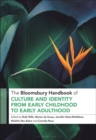 Image for The Bloomsbury Handbook of Culture and Identity from Early Childhood to Early Adulthood: Perceptions and Implications