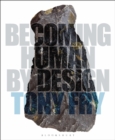 Image for Becoming human by design
