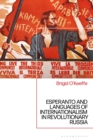 Image for Esperanto and Languages of Internationalism in Revolutionary Russia