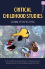 Image for Critical childhood studies  : global perspectives