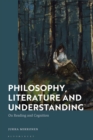 Image for Philosophy, Literature and Understanding