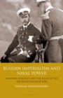 Image for Russian Imperialism and Naval Power