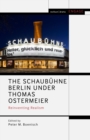 Image for The Schaubuhne Berlin under Thomas Ostermeier
