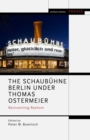 Image for The Schaubuhne Berlin under Thomas Ostermeier: reinventing realism