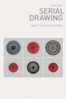 Image for Serial drawing  : space, time and the art object