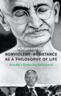 Image for Nonviolent Resistance as a Philosophy of Life