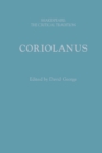 Image for Coriolanus: Shakespeare: The Critical Tradition