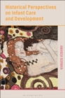 Image for Historical perspectives on infant care and development