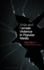 Image for Male and Female Violence in Popular Media