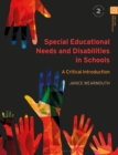 Image for Special educational needs and disabilities in schools: a critical introduction