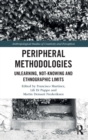 Image for Peripheral Methodologies