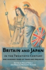 Image for Britain and Japan in the twentieth century  : one hundred years of trade and prejudice