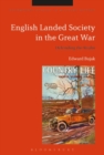 Image for English Landed Society in the Great War