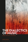 Image for The Dialectics of Music