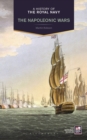 Image for A History of the Royal Navy : Napoleonic Wars