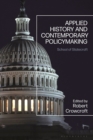 Image for Applied History and Contemporary Policymaking