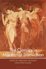 Image for The Classics in Modernist Translation