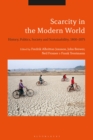 Image for Scarcity in the modern world  : history, politics, society and sustainability, 1800-2075