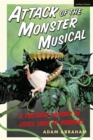 Image for Attack of the monster musical  : a cultural history of Little Shop of Horrors