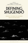Image for Defining Shugendo: Critical Studies on Japanese Mountain Religion