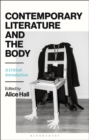 Image for Contemporary Literature and the Body