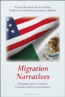 Image for Migration Narratives: Diverging Stories in Schools, Churches, and Civic Institutions