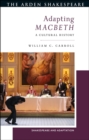 Image for Adapting Macbeth: a cultural history