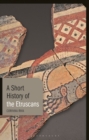 Image for A short history of the Etruscans