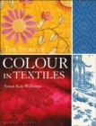 Image for The Story of Colour in Textiles