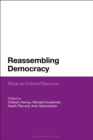 Image for Reassembling democracy  : ritual as cultural resource