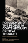 Image for Populism and The People in Contemporary Critical Thought : Politics, Philosophy, and Aesthetics