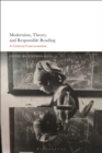 Image for Modernism, Theory, and Responsible Reading
