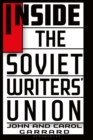 Image for Inside the Soviet Writers&#39; Union