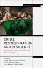 Image for Crisis, Representation and Resilience